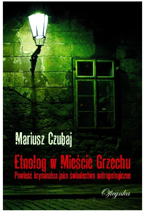 Etnolog w Mieście Grzechu