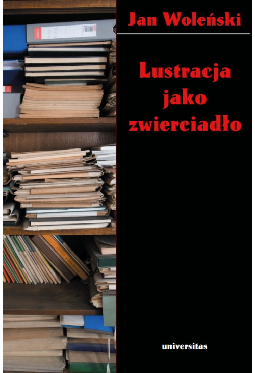 Lustracja jako zwierciadło