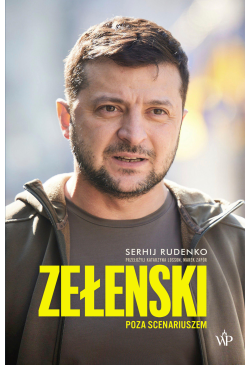 Zełenski. Poza scenariuszem