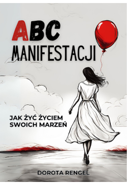 ABC Manifestacji. Jak żyć...