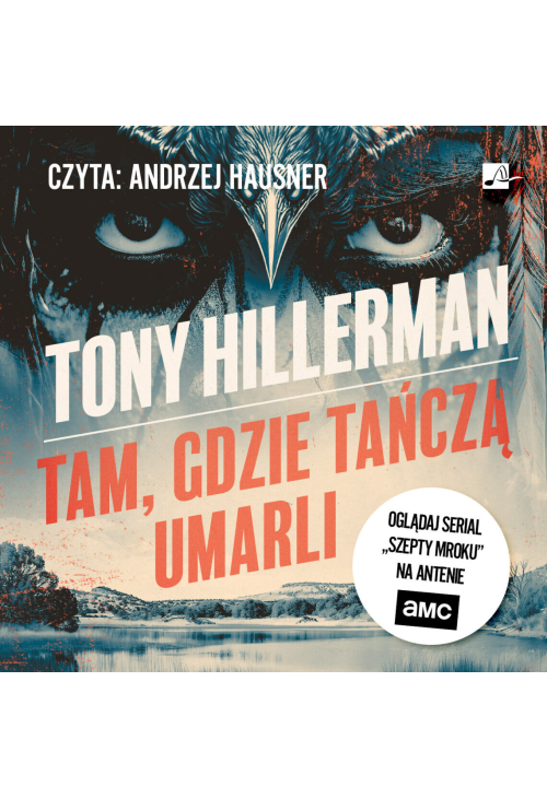 Tam, gdzie tańczą umarli