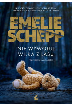 Nie wywołuj wilka z lasu