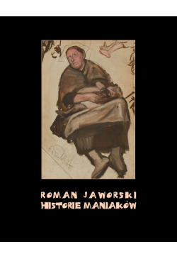 Historie maniaków