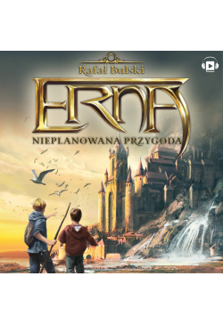 Erna. Nieplanowana Przygoda