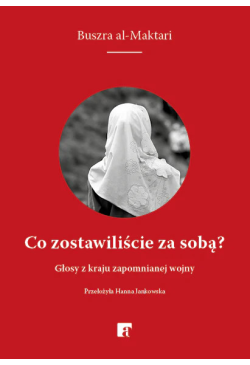 Co zostawiliście za sobą?
