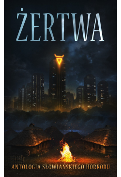 Żertwa. Antologia...