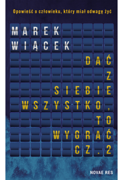 Dać z siebie wszystko, to...