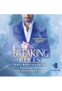 Breaking rules. Gra rozpoczęta