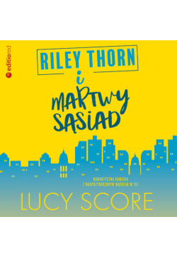 Riley Thorn i martwy sąsiad
