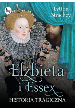 Elżbieta i Essex. Historia...