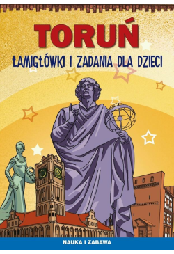 Toruń. Łamigłówki i zadania...