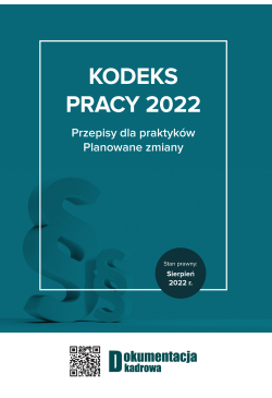 Kodeks pracy 2022 Przepisy...