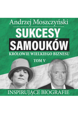 Sukcesy samouków - Królowie...