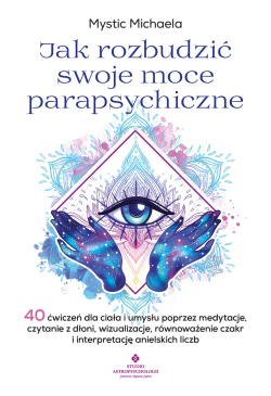 Jak rozbudzić swoje moce...