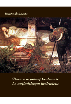 Baśń o uśpionej królewnie