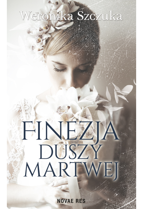Finezja duszy martwej