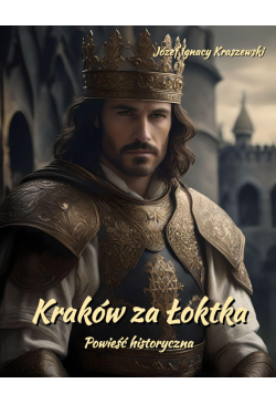 Kraków za Łoktka