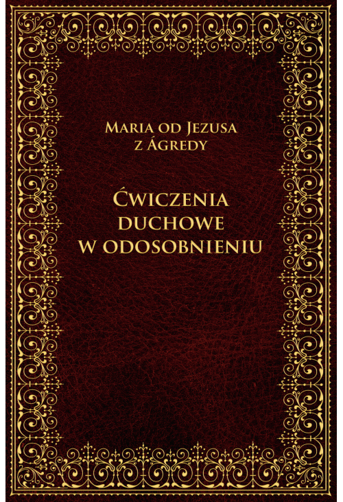 ĆWICZENIA DUCHOWE W ODOSOBNIENIU