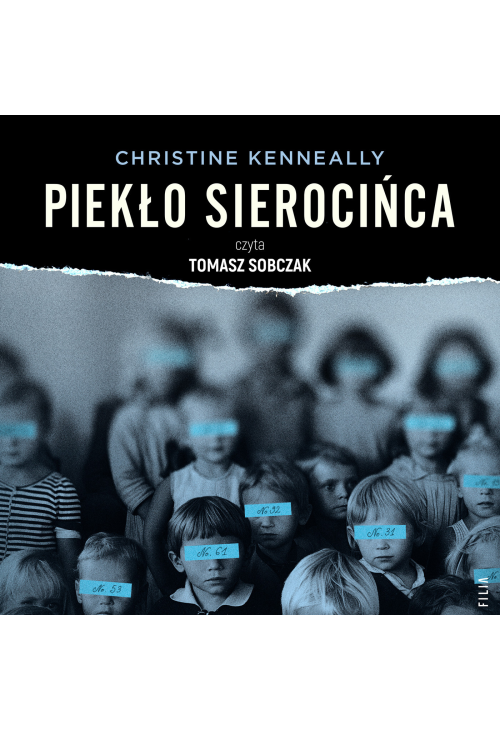 Piekło sierocińca. Historia tajemniczych śmierci, zmowa milczenia i poszukiwanie sprawiedliwości