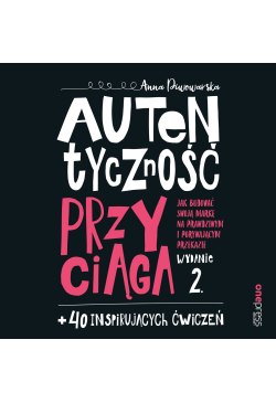 Autentyczność przyciąga....