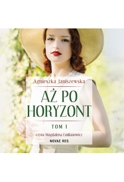 Aż po horyzont. Tom I