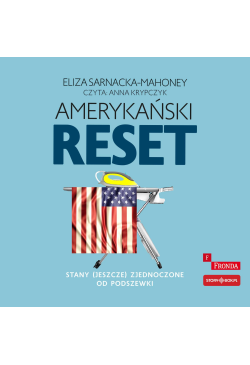 Amerykański reset. Stany...