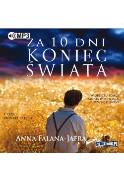Za 10 dni koniec świata