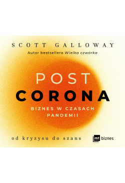 POST CORONA - od kryzysu do...