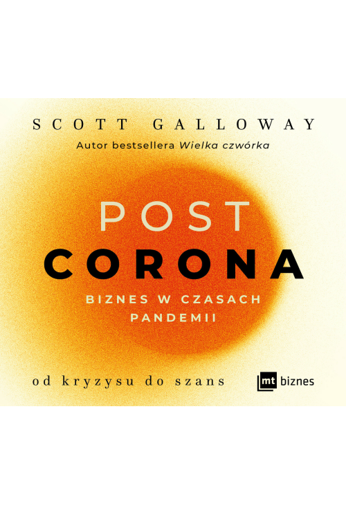 POST CORONA - od kryzysu do szans