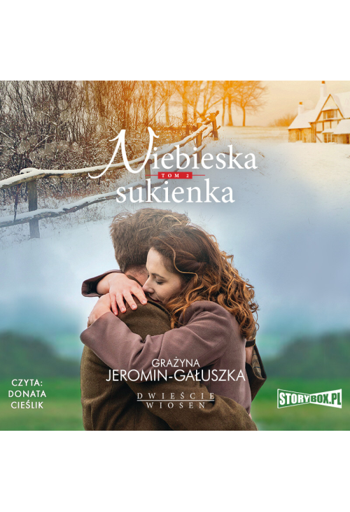 Dwieście wiosen. Tom 2. Niebieska sukienka