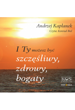 I Ty możesz być szczęśliwy,...