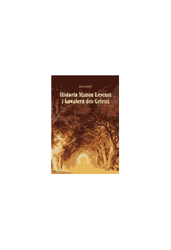 Historia Manon Lescaut i...