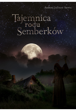 Tajemnica rodu Semberków