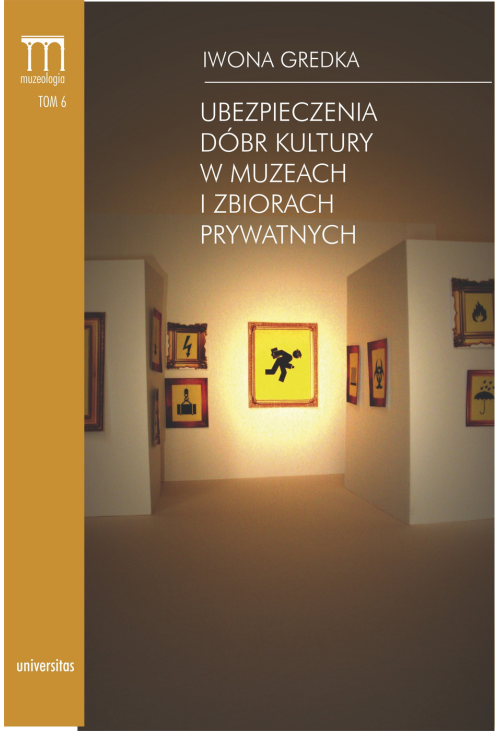 Ubezpieczenia dóbr kultury w muzeach i zbiorach prywatnych