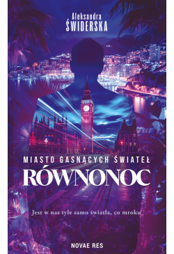 Miasto gasnących świateł....