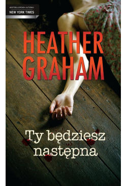 Ty będziesz następna