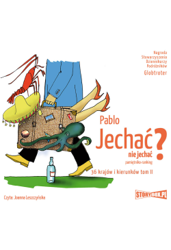 Jechać, nie jechać? Tom II....