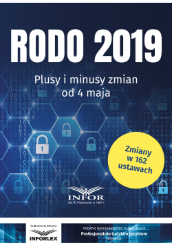 RODO 2019.Plusy i minusy...