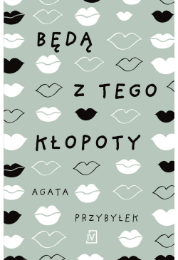 Będą z tego kłopoty