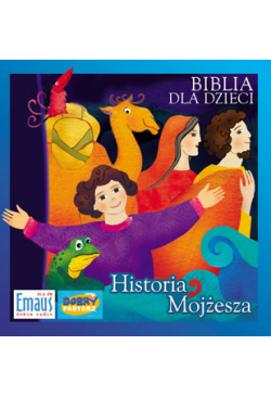 Biblia dla Dzieci. Historia...