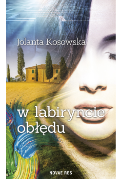 W labiryncie obłędu