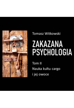 Zakazana psychologia. Nauka...