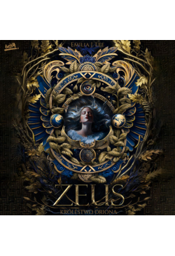 Zeus. Królestwo Oriona. Tom 1