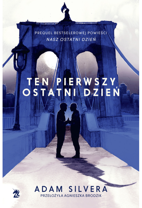 Ten pierwszy ostatni dzień
