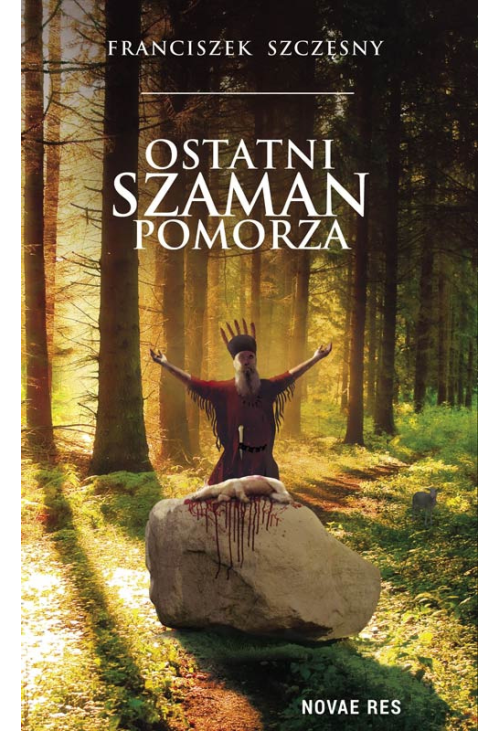Ostatni szaman Pomorza