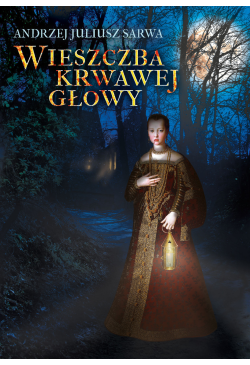 Wieszczba krwawej głowy