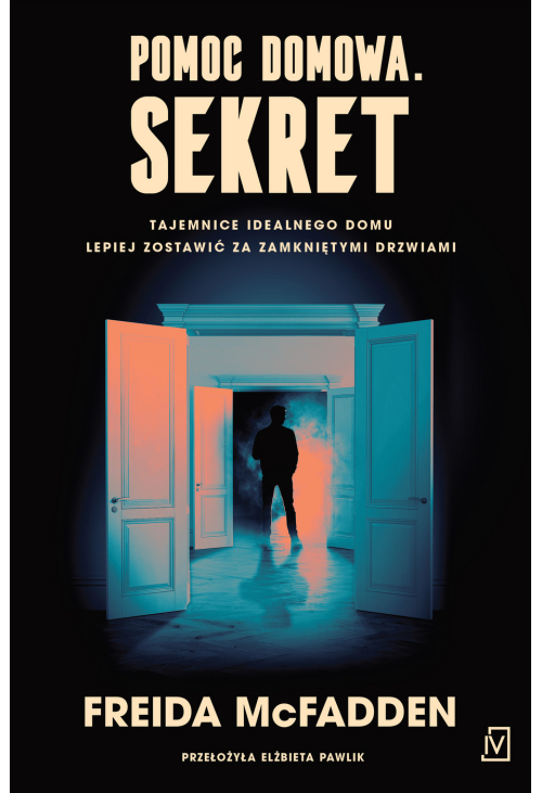Pomoc domowa. Sekret. Tom 2