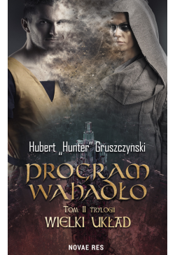 Program Wahadło. Tom II...