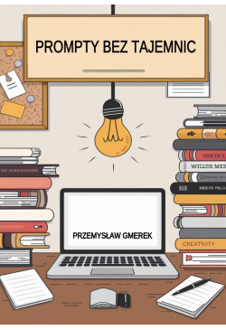 Prompty bez tajemnic