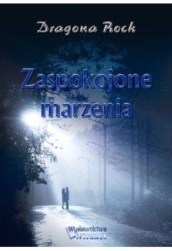 Zaspokojone marzenia